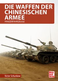 Produktbild: Die Waffen der chinesischen Armee