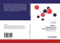 Produktbild: AAA's... Quinolones & Fluoroquinolones: