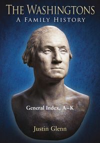 Produktbild: Washingtons. General Index, A-K