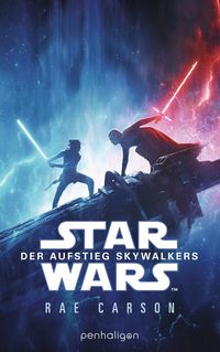 Star Wars™ - Der Aufstieg Skywalkers Rae Carson