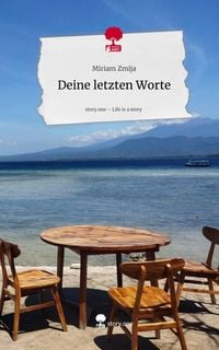 Produktbild: Deine letzten Worte. Life is a Story - story.one