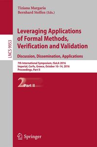 Produktbild: Leveraging Applications of Formal Methods, Verification and Validation: Discussion, Dissemination, Applications