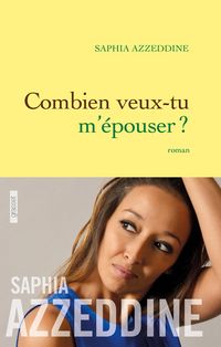 Produktbild: Combien veux-tu m'&eacute;pouser ?