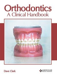 Produktbild: Orthodontics: A Clinical Handbook