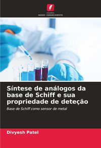 Produktbild: S&iacute;ntese de an&aacute;logos da base de Schiff e sua propriedade de dete&ccedil;&atilde;o