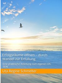 Produktbild: Erfolgsr&auml;ume &ouml;ffnen - durch Wandel zur Erf&uuml;llung