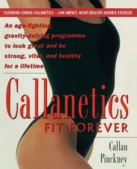 Produktbild: Callanetics Fit Forever