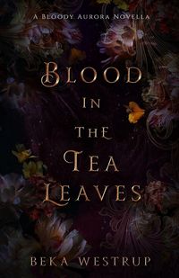 Produktbild: Blood in the Tea Leaves