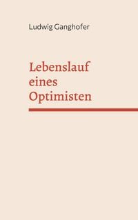 Produktbild: Lebenslauf eines Optimisten