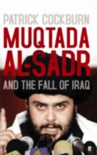 Produktbild: Muqtada Al-Sadr and the Fall of Iraq