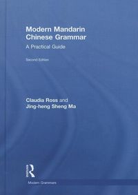 Produktbild: Ross, C: Modern Mandarin Chinese Grammar