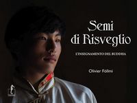 Produktbild: Semi di risveglio. L'insegnamento del Buddha