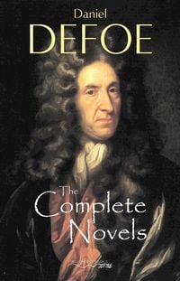 Produktbild: Complete Novels of Daniel Defoe