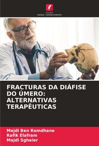 Produktbild: FRACTURAS DA DI&Aacute;FISE DO &Uacute;MERO: ALTERNATIVAS TERAP&Ecirc;UTICAS