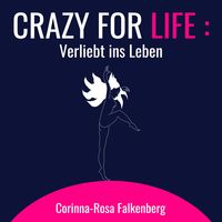 Produktbild: Crazy for Life: Verliebt ins Leben