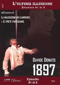 Produktbild: 1897 - L'ultima illusione ep. #1 di 8
