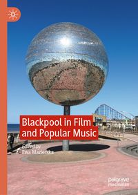 Produktbild: Blackpool in Film and Popular Music