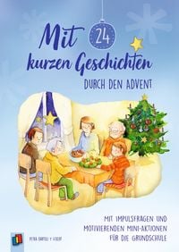 Produktbild: Mit 24 kurzen Geschichten durch den Advent
