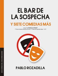 Produktbild: El Bar de la Sospecha (y siete comedias m&aacute;s)