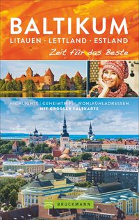 Bild vom Artikel Baltikum. Litauen – Lettland – Estland – Zeit für das Beste vom Autor Lisa Arnold