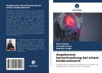 Produktbild: Angeborene herzerkrankung bei einem kinderzahnarzt
