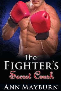 Produktbild: The Fighter's Secret Crush