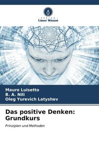 Produktbild: Das positive Denken: Grundkurs