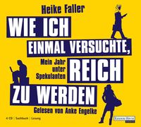 Produktbild: Wie ich einmal versuchte, reich zu werden, 4 Audio-CDs