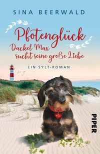 Bild vom Artikel Pfotenglück – Dackel Max sucht seine große Liebe vom Autor Sina Beerwald