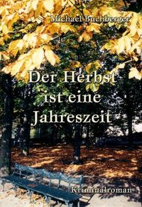 Produktbild: Der Herbst ist eine Jahreszeit