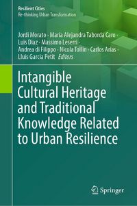 Produktbild: Intangible Cultural Heritage and Traditional Knowledge Related to Urban Resilience