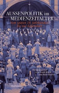 Produktbild: Au&szlig;enpolitik im Medienzeitalter