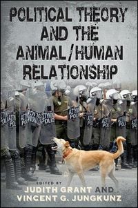 Produktbild: Political Theory and the Animal/Human Relationship