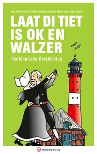 Produktbild: Laat di Tiet is ok en Walzer - Plattdeutsche Geschichten