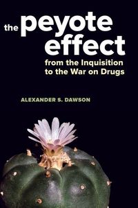 Produktbild: The Peyote Effect
