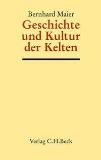 Produktbild: Geschichte und Kultur der Kelten
