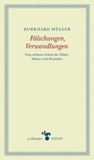Produktbild: F&auml;lschungen, Verwandlungen