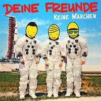 Bild vom Artikel Deine Freunde: Keine Märchen vom Autor Deine Freunde