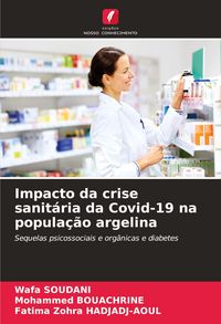 Produktbild: Impacto da crise sanit&aacute;ria da Covid-19 na popula&ccedil;&atilde;o argelina