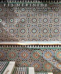 Produktbild: F&egrave;s m&eacute;rinide : une capitale pour les arts, 1276-1465