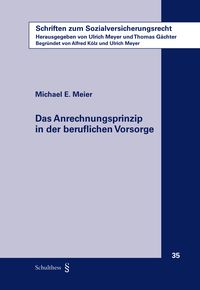 Produktbild: Das Anrechnungsprinzip in der beruflichen Vorsorge