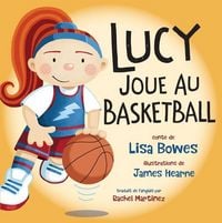 Produktbild: Lucy Joue Au Basketball