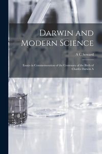 Produktbild: Darwin and Modern Science; Essays in Commemoration of the Centenary of the Birth of Charles Darwin A
