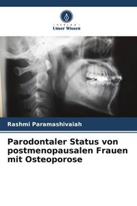 Produktbild: Parodontaler Status von postmenopausalen Frauen mit Osteoporose