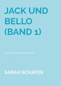 Produktbild: Jack und Bello (Band 1)