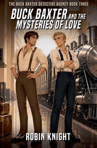 Produktbild: Buck Baxter and the Mysteries of Love
