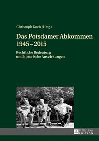 Produktbild: Das Potsdamer Abkommen 1945&ndash;2015
