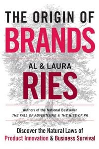 Produktbild: The Origin of Brands: Discover the Natural Laws of Product Innovation and Business Survival