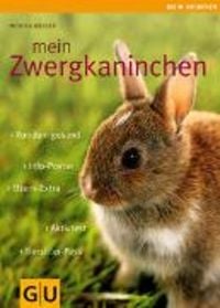 Produktbild: Wegler, M: Mein Zwergkaninchen