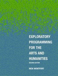 Produktbild: Exploratory Programming for the Arts and Humanities, second edition